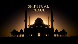 Sholawat Jibril Meditation Music — Stress Relief