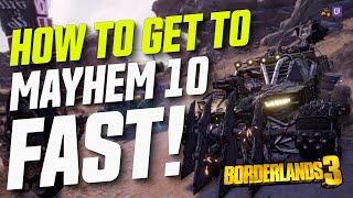 If you want to play on Mayhem 10, watch this video - Borderlands 3