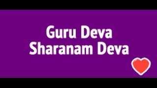 Miniatura de "Guru Deva Sharanam Deva"