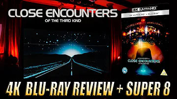 CLOSE ENCOUNTERS OF THE THIRD KIND 4K Blu-ray & Super 8 Review