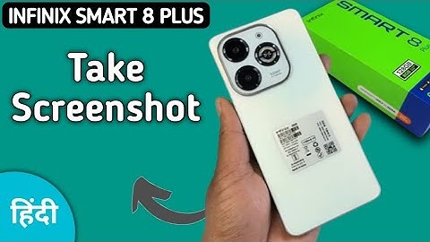 Infinix Smart 8 Plus screenshots kaise le, how to take screenshots in infinix, another way to take s