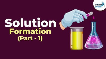 When do two substances form a solution (part 1) | Solutions | Chemistry | Don