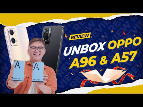 Video UNBOX và trải nghiệm OPPO A96 & OPPO A57, giá rẻ liệu... - youtube