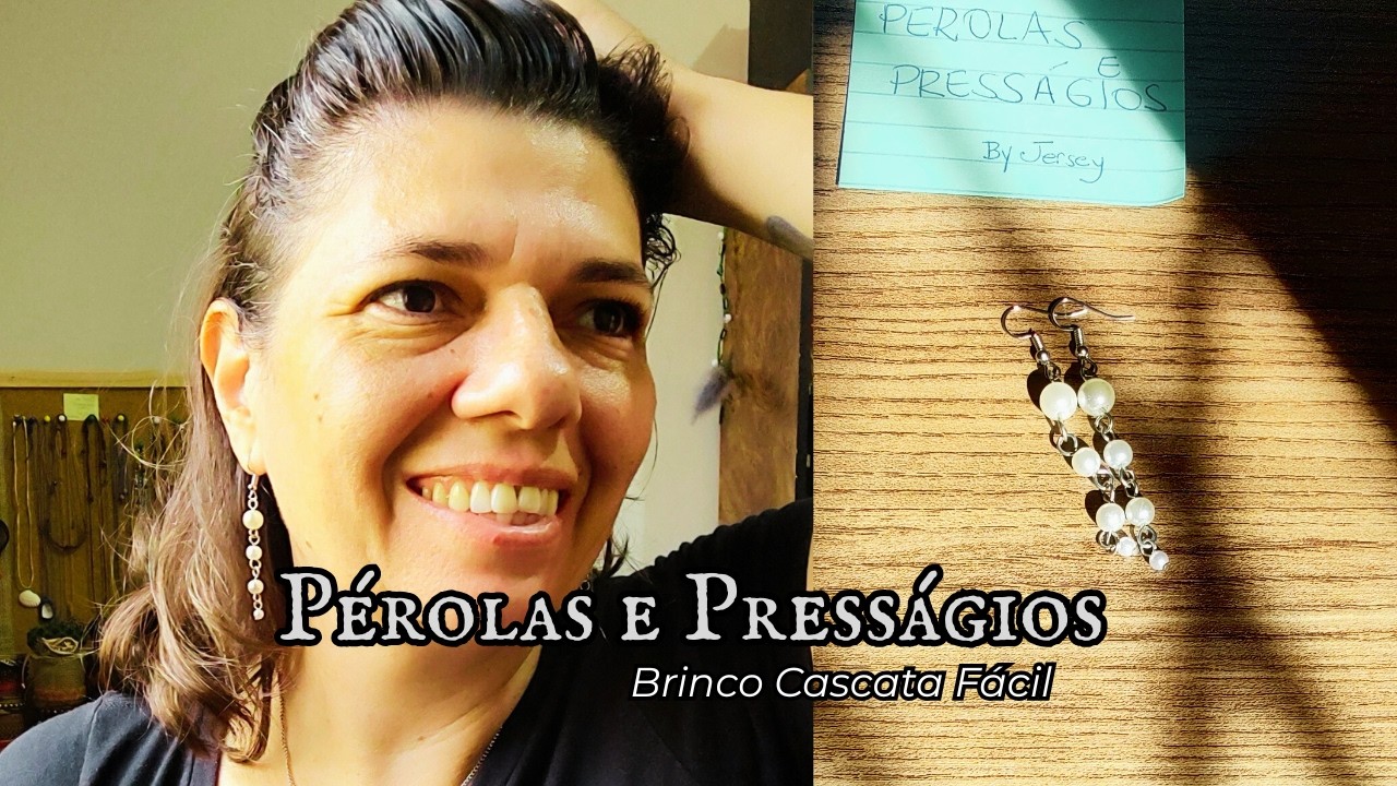 Brinco Cascata: Técnica e Mistério | Relíquias da Noite: Pérolas e Presságios 🌙✨