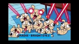 Radix - Bright Eyes (Extended)