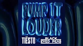 Tiesto x Black Eyed Peas - Pump It Louder (Extended Mix)