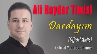 Ali Haydar Timisi - Dardayım (Official Audio - Şarkı) [© 2020 Soundhorus]