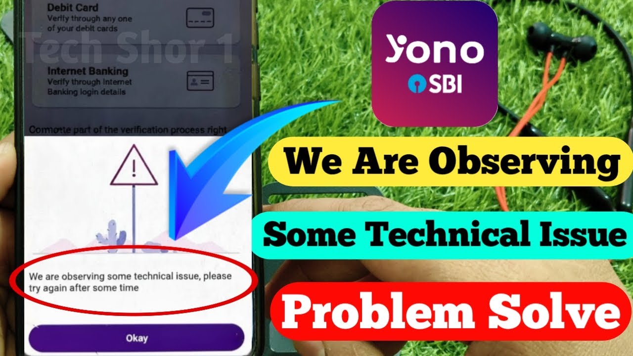 We Are Observing Some Technical Issues YONO SBI | YONO SBI Login Problem Fix | SBI Bank