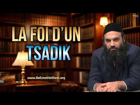 La Foi D’un Tsadik – Partie 3 – Moussar Pirkei Avot (127)