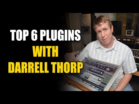 Top 6 Plugins with Darrell Thorp!