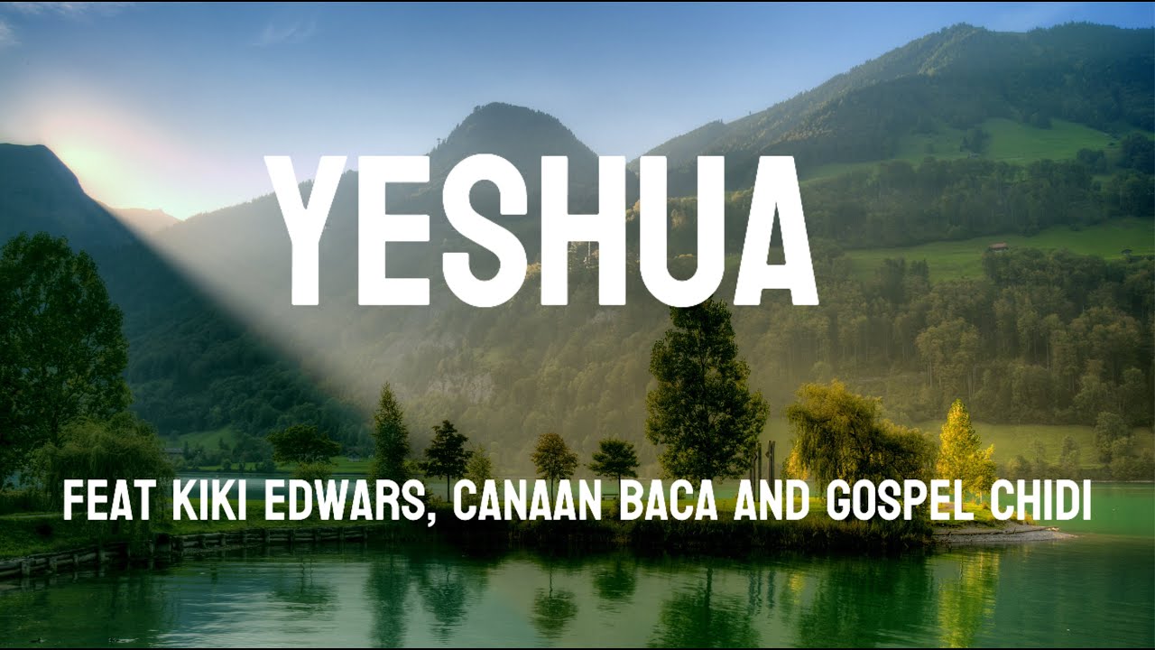 YESHUA, Not in a hurry and Our God reigns feat Kiki Edwards, Canaan ...