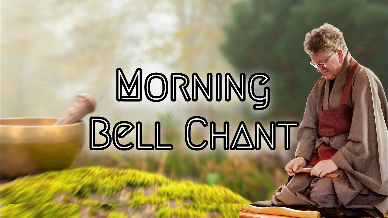 Morning Bell Chant - Tim Colohan JDPSN - YouTube