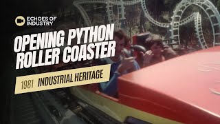 Opening of Python Roller Coaster (1981) | Efteling Theme Park | Echoes of Industry