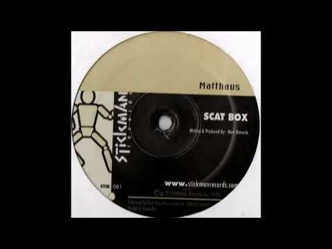 Matthaus — Matthaus - Scat Box