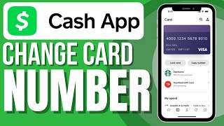 How To Change Your Cash App Card Number