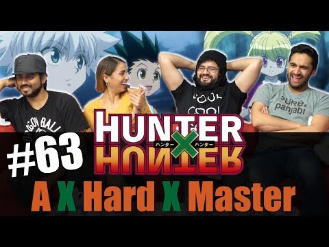 Hunter-x-Hunter---Episode-63-A-x-Hard-x-Master---Reaction!