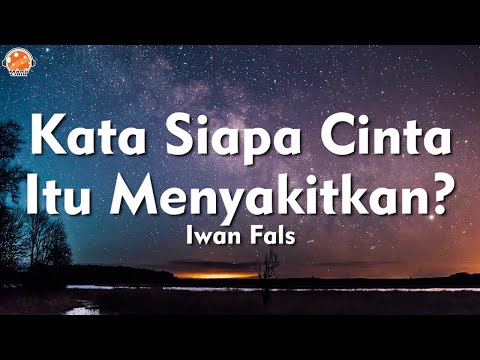 Video Kata Siapa Cinta Itu Menyakitkan