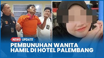 Motif Pembunuhan Wanita Hamil di Hotel Palembang, Pelaku dan Korban Kenal di Medsos