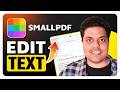 How To Edit Text in Smallpdf - Edit PDF Guide