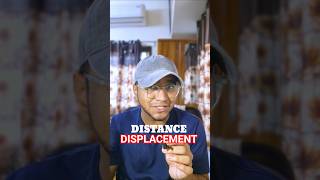 Distance Vs DISPLACEMENT 🔥 Class 9/10 Students must know!