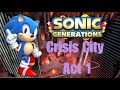 Sonic Generations: Crisis City Act 1 (New Record Speedrun)