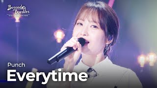 Everytime - Punch [Beyond Borders] | KBS WORLD TV 230815