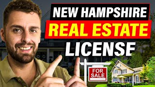 How To Become a Real Estate Agent in New Hampshire
