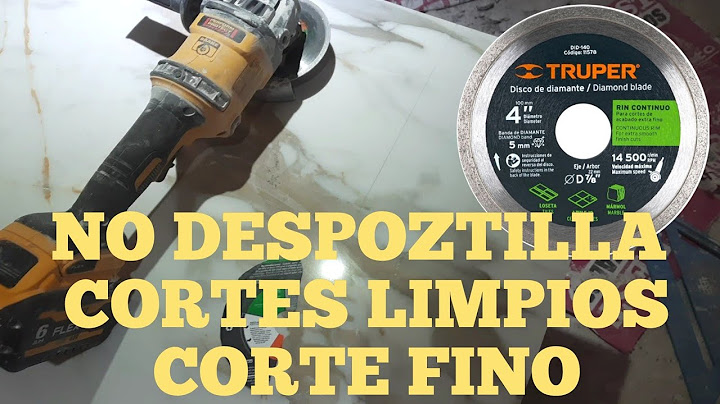 CORTAR PORCELANATO. CORTES LIMPIOS CON DISCO TRUPER..