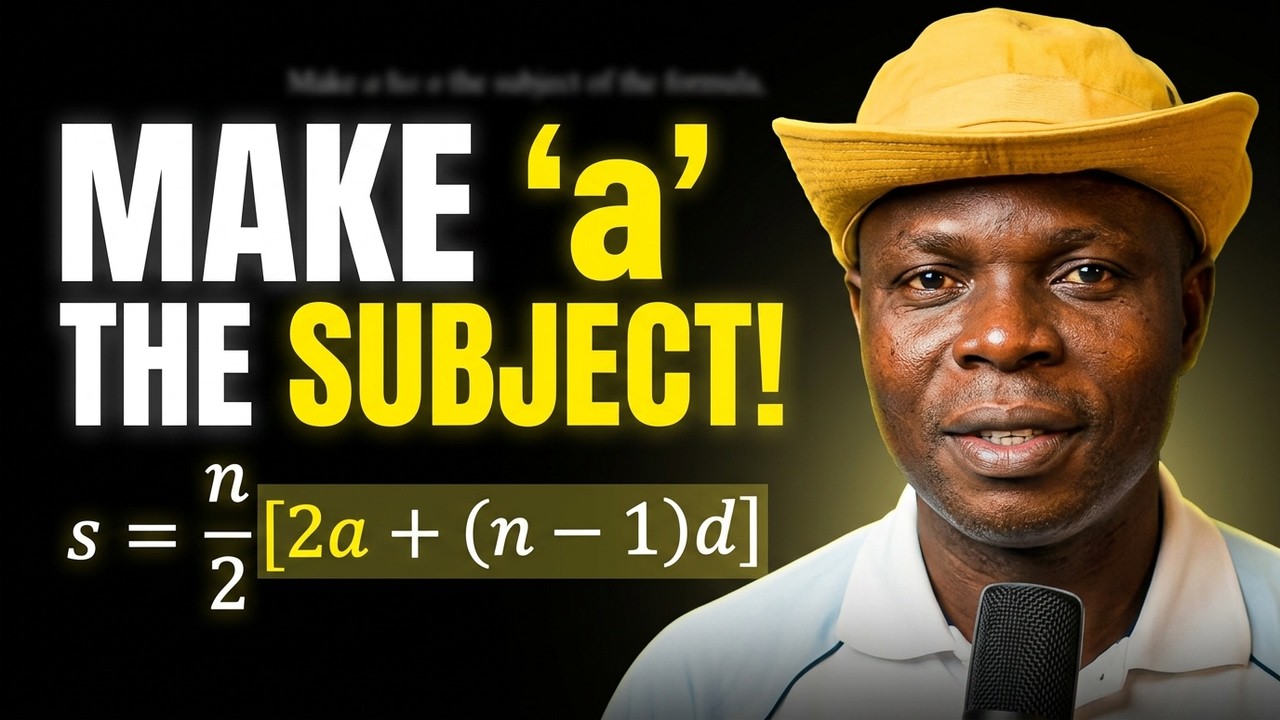 Make a the Subject of 𝑠=𝑛/2[2𝑎+(𝑛−1)d] | Algebra Rearrangement - YouTube