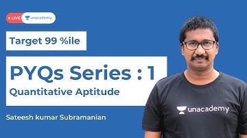 CAT Quantitative Aptitude Previous Year Questions | PYQ Series QA |1| Quants Lectures for CAT Exam