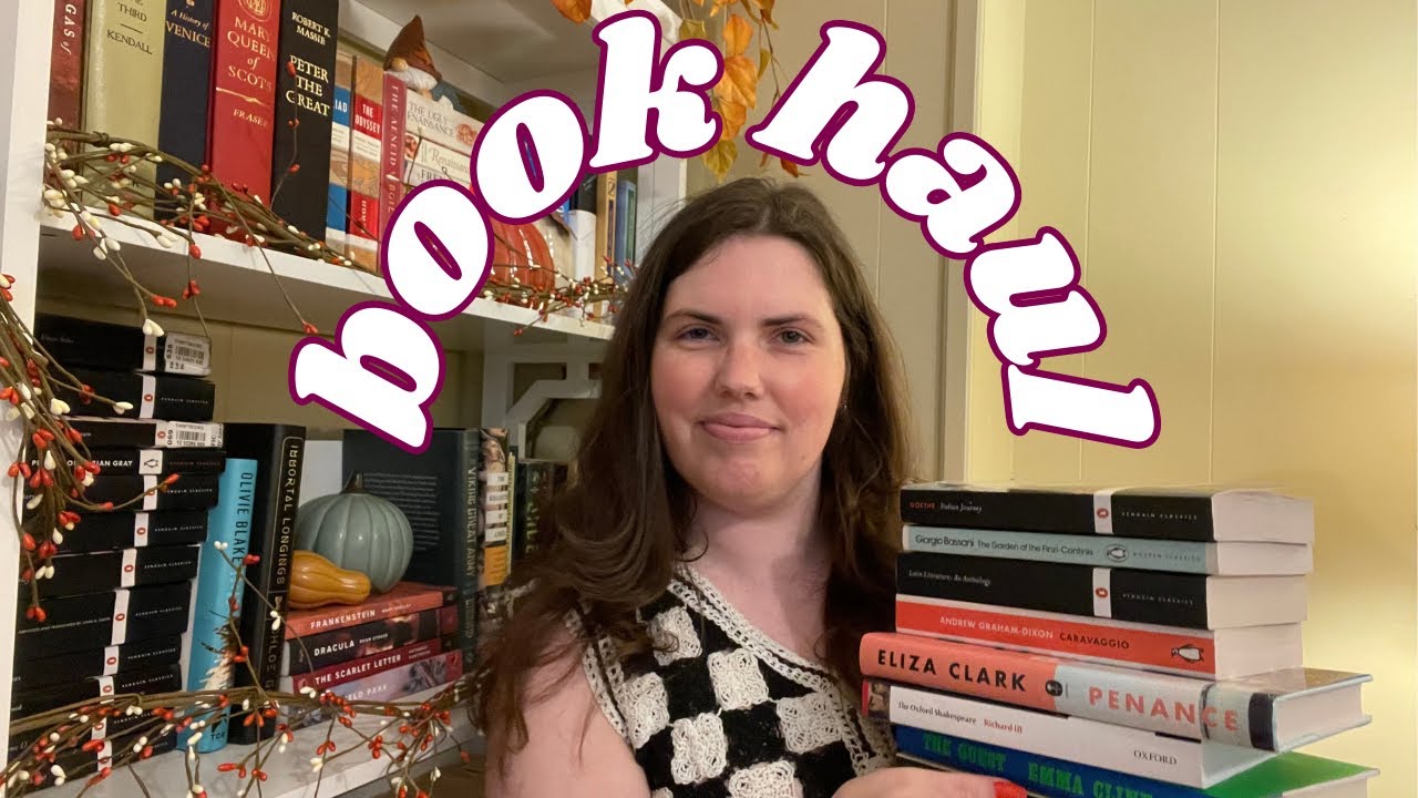 BOOK HAUL | classics, lit fic, & fantasy