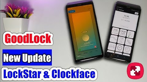 GoodLock App New 2020 Update|| Samsung OneUI 2.0|LockStar and Clockface feature added