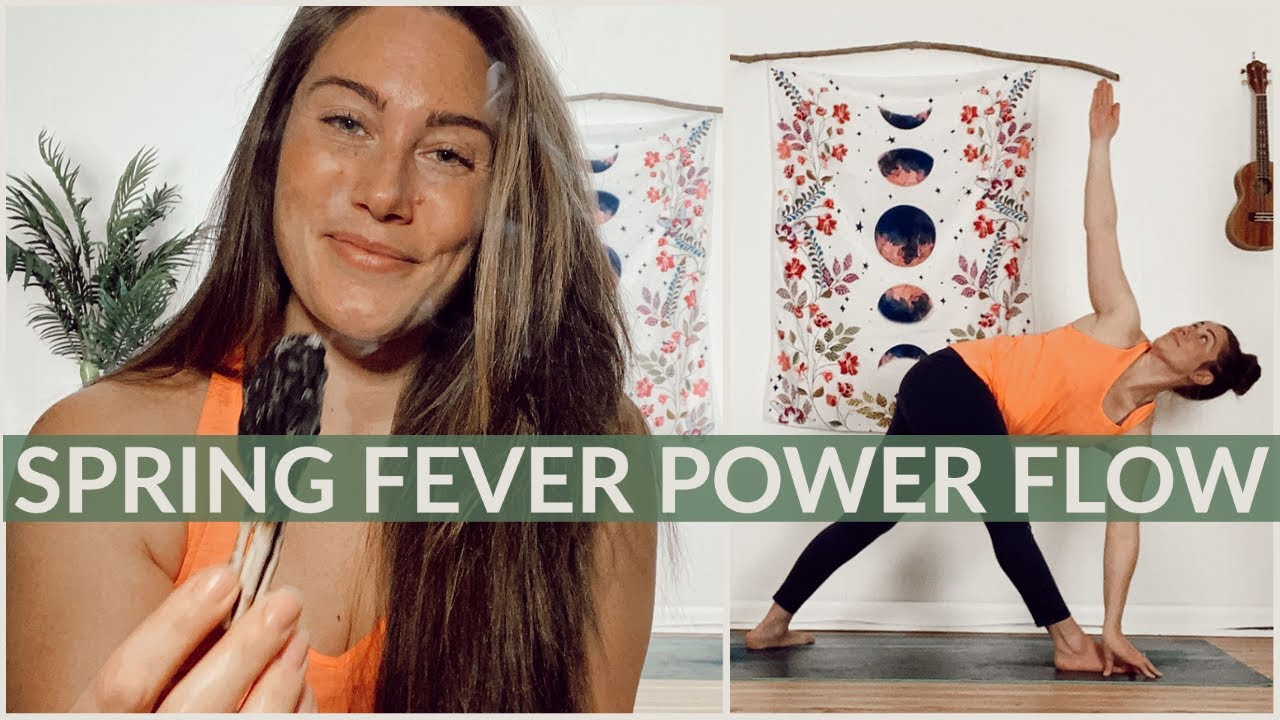 fiery 35 // spring fever power yoga flow