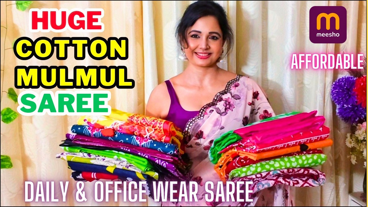 MEESHO *COTTON MULMUL* SAREE HAUL || MEESHO SAREE HAUL || DAILY  & OFFICE WEAR SAREE || MEESHO HAUL