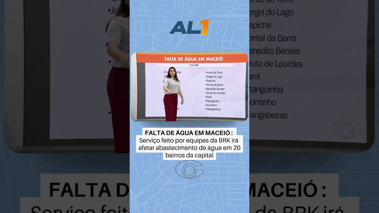 BRK realiza manutenção em Maceió; 20 bairros podem ficar sem água