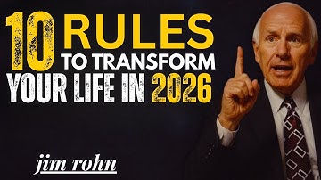 10 Rules to Transform Your Life in 2026! | Jim Rohn Motivation Speech.