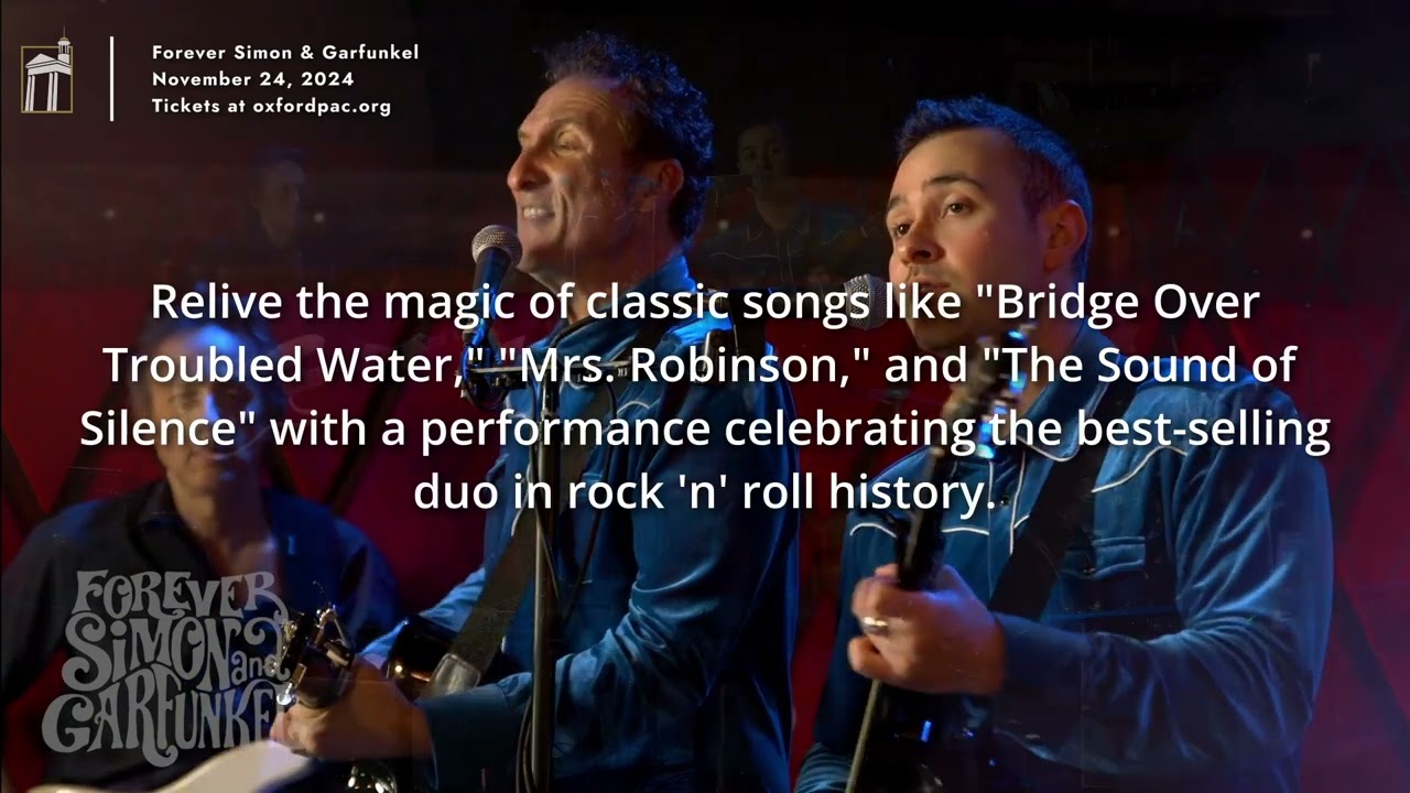 Forever Simon & Garfunkel | Tribute Show at OPAC 11/24/2024