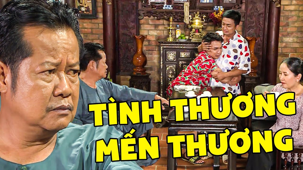 TÌNH THƯƠNG MẾN THƯƠNG - PHIM VIỆT NAM MỚI NHẤT | PHIM HAI LÚA MIỀN TÂY | PHIM VIỆT NAM HAY