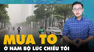 Dự báo thời tiết 8-6: Bắc Bộ trời oi bức, Nam Bộ có mưa to