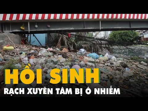 Video Rạch Xuyên Tâm chờ ngày hồi sinh - youtube