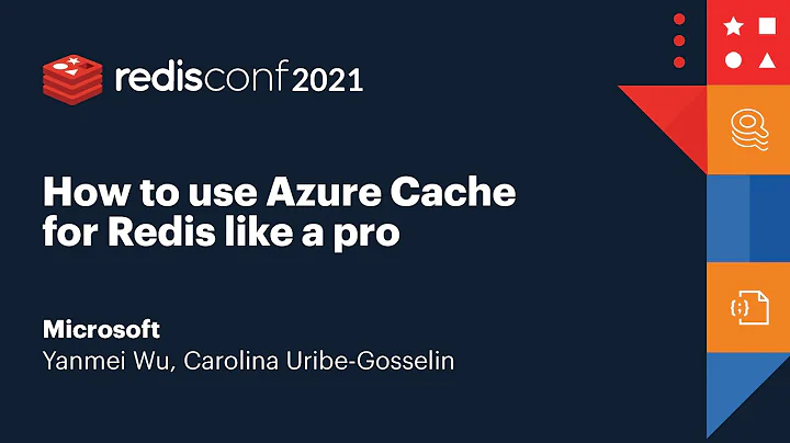 How to use Azure Cache for Redis like a pro , Microsoft