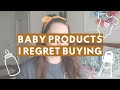 10 BABY PRODUCTS YOU DON'T NEED | Newborn Product Regrets