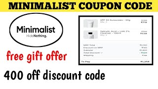 Minimalist Coupon Code || Minimalist 400 off coupon code || Minimalist ✌️ free gift 