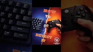 Stop Guessing🚫! Detect Any Keyboard⌨️ or Controller🎮 Button in UE Easily 🕹️