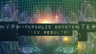 Hyperbolic subliminal booster II 1 min= 3600 hours II EXTREME II Super Fast and PERMANENT results