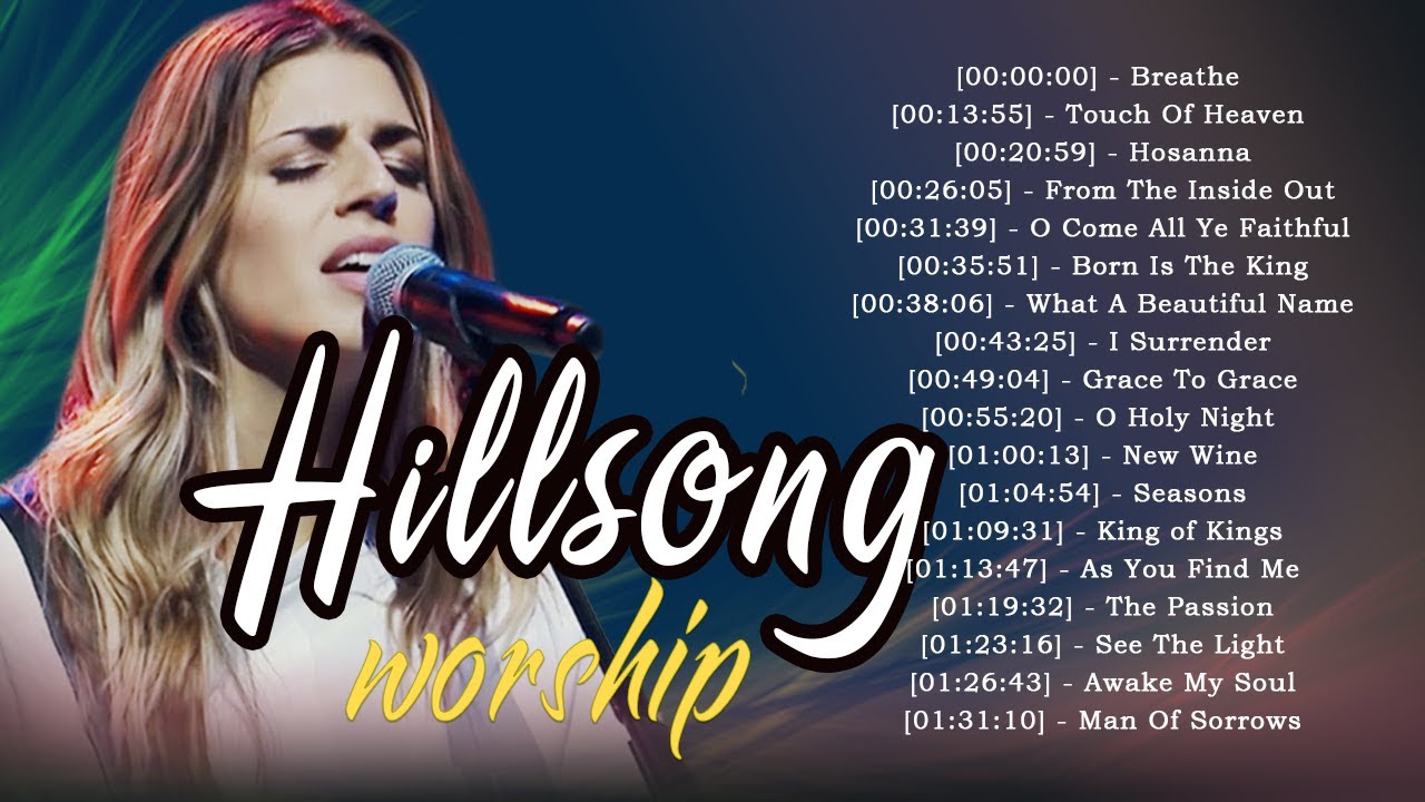Best Hillsong Christian Worship Songs Ever Be Still Hillsong Awesome