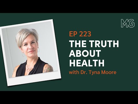How to Take Charge of Your Health with Dr. Tyna Moore The Mark Groves