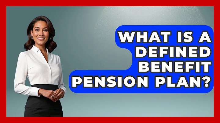 What Is A Defined Benefit Pension Plan? - Get Retirement Help