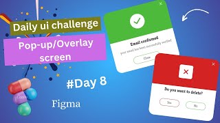 Day - 8 | pop-up/Overlay screen | #dailyuichallenge #figma