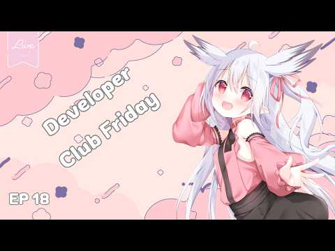 「🔴 Free Talk LIVE 」Developer Club Friday EP 18